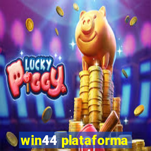 win44 plataforma